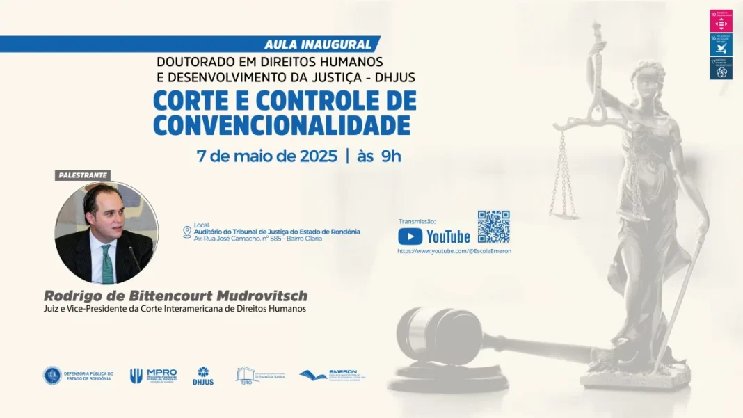 Aula inaugural de Pós‑Graduação Stricto Sensu terá vice-presidente da Corte Interamericana de Direitos Humanos